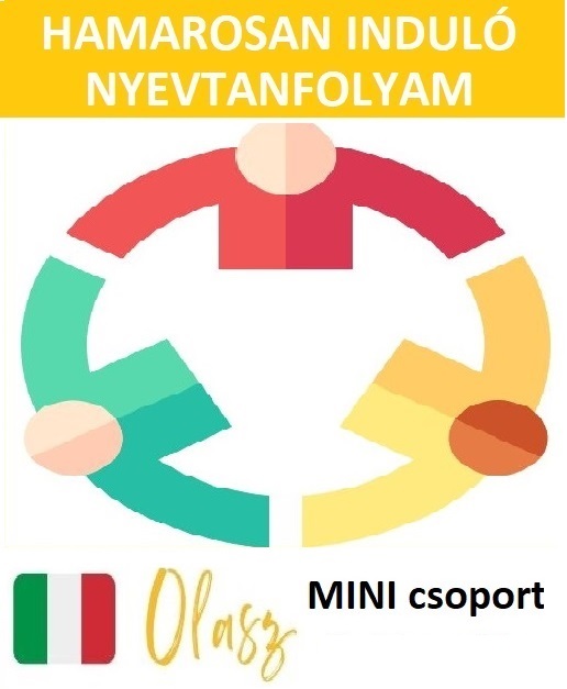 Olasz nyelvtanulás MINI csoport - Akár 3.100 Ft/óra/fő!